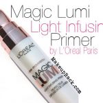 L’ Oreal Magic Lumi Light Infusing Primer