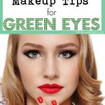 Makeup Tips for Green Eyes